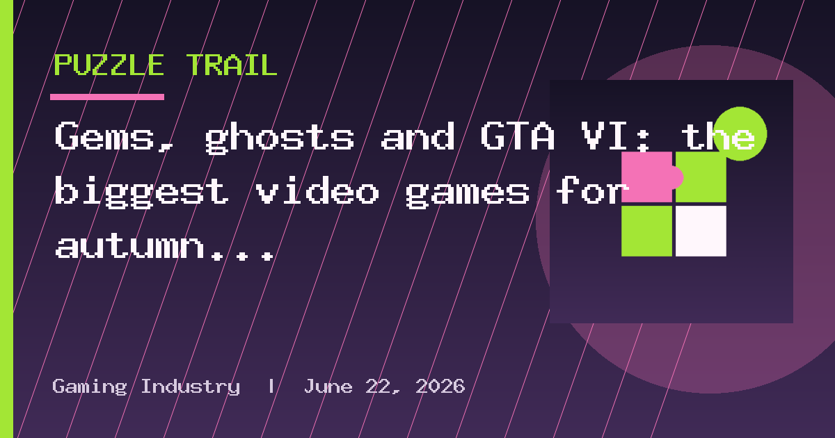 Gems, ghosts and GTA VI: the biggest video games for autumn 2026