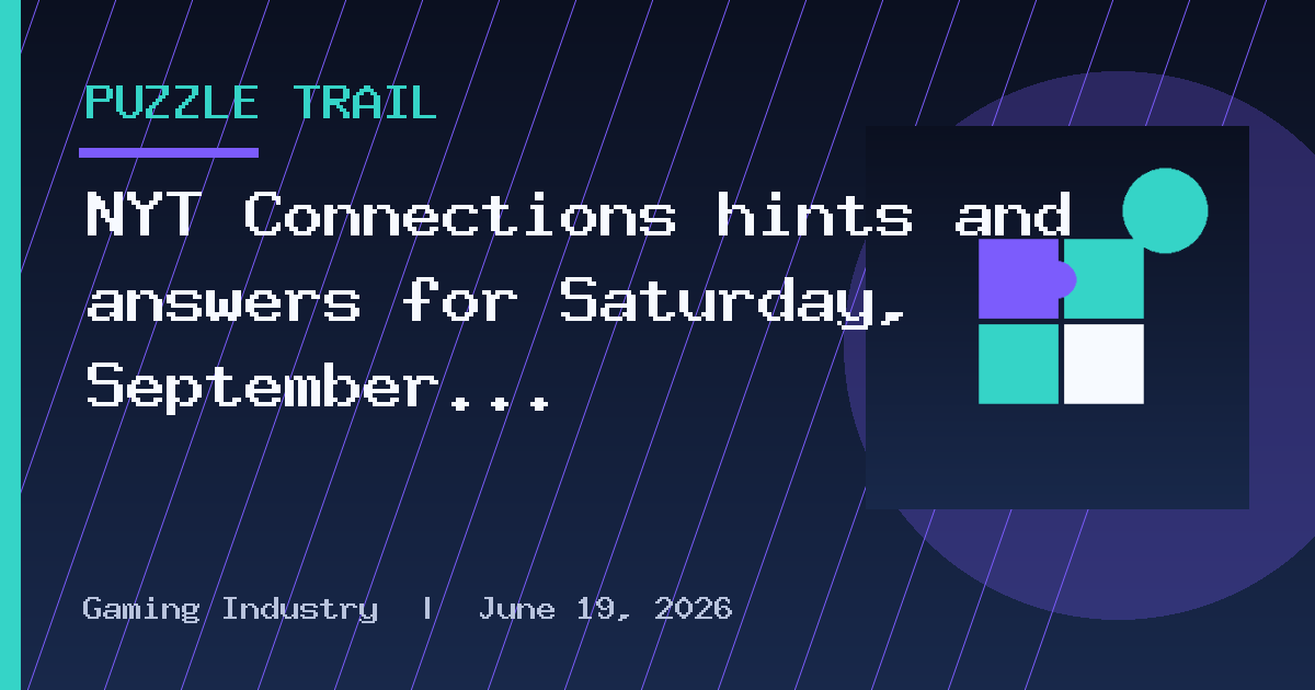 NYT Connections hints and answers for Saturday, September 12 (game #1189)