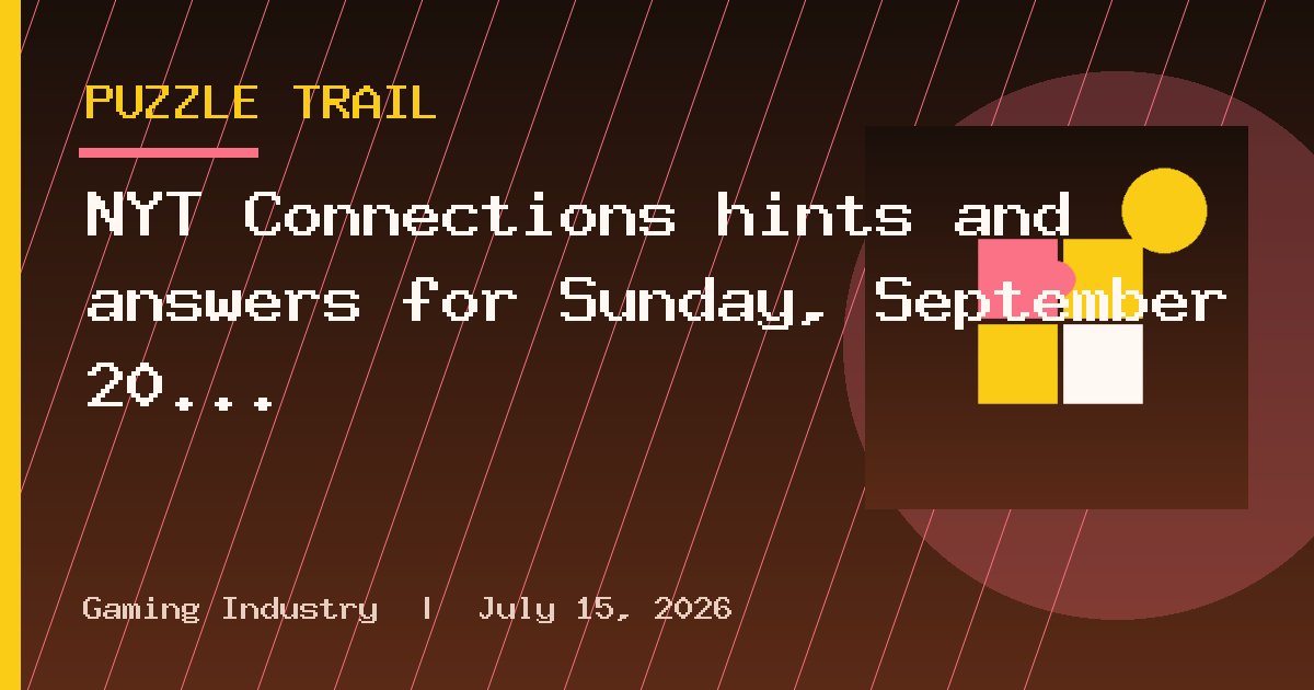 NYT Connections hints and answers for Sunday, September 20 (game #1197)