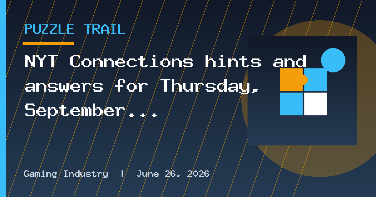 NYT Connections hints and answers for Thursday, September 17 (game #1194)