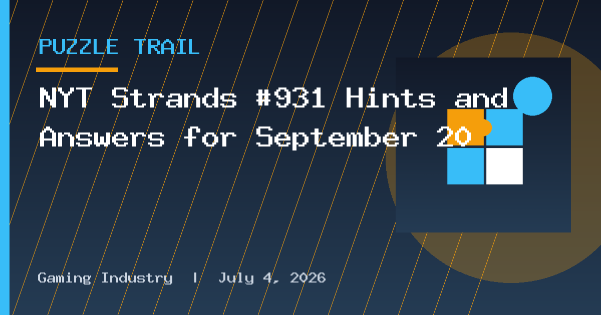 NYT Strands #931 Hints and Answers for September 20