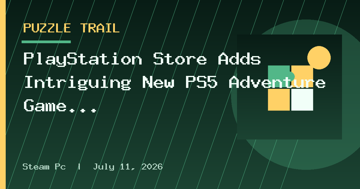 PlayStation Store Adds Intriguing New PS5 Adventure Game for Free