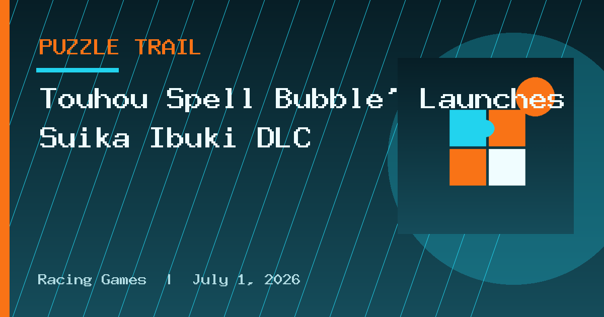 Touhou Spell Bubble' Launches Suika Ibuki DLC